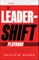 The Leader-Shift Playbook