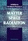 Matter, Space and Radiation, Invitation to the Natural Physics of