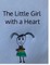 The Little Girl with a Heart