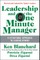 Leadership and the One Minute Manager