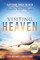 Visiting Heaven