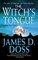 The Witch's Tongue: A Charlie Moon Mystery