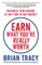 Earn What You're Really Worth