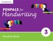 Penpals for Handwriting Year 3 Practice Book