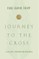 Journey to the Cross