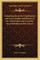 Commentaries on the Constitutions and Laws, Peoples and History of the United States and Upon the Great Rebellion and Its Causes