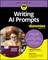 Writing AI Prompts for Dummies