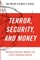 Terrorism, Security, and Money