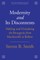 Modernity and Its Discontents