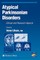 Atypical Parkinsonian Disorders
