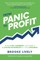 From Panic to Profit