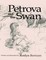 Petrova and the Swan