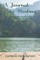 A Journal of Healing Dedicated to Those Who Have Loved and Lost