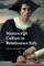 Manuscript Culture in Renaissance Italy