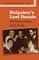 Bulgakov's Last Decade