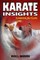 Karate Insights