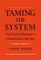 Taming the System
