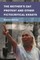 The Mother's Day Protest and Other Fictocritical Essays