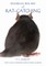 Studies in the Art of Rat-Catching