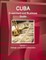 Cuba Investment and Business Guide Volume 1 Strategic and Practical Information