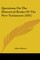 Questions On The Historical Books Of The New Testament (1831)