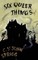 The Six Queer Things (Valancourt 20th Century Classics)