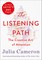 The Listening Path