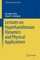 Lectures on Hyperhamiltonian Dynamics and Physical Applications