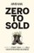 Zero to Sold