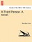 A Third Person. a Novel.