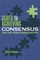 Clues to Achieving Consensus