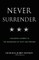 Never Surrender