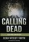 Calling Dead
