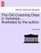 The Old Coaching Days in Yorkshire ... Illustrated by the Author.
