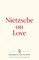 Nietzsche on Love