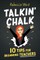 Talkin' Chalk