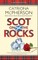 Scot on the Rocks