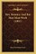 Mrs. Romney and But Men Must Work (1901)