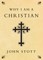 Why I Am a Christian