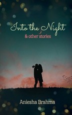 Into the Night & Other Stories Into the Night & Other Stories