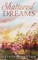 Shattered Dreams (Dreams Series Book 1)