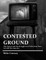 Contested Ground