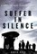 Suffer in Silence