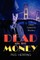 Dead for the Money