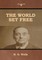 The World Set Free