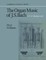 The Organ Music of J. S. Bach: Volume 3, a Background
