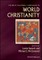 The Wiley Blackwell Companion to World Christianity