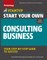 Start Your Own Consulting Business, Fifth Edition