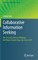 Collaborative Information Seeking