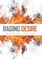 Raging Desire